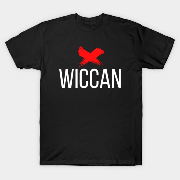 Ex Wiccan T-Shirt by SOCMinistries
